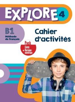 Imagem de EXPLORE 4 - PACK CAHIER D´ACTIVITES + VERSION NUMERIQUE