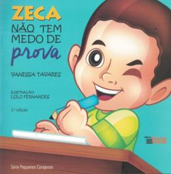 Picture of ZECA NAO TEM MEDO DE PROVA - 2ª ED