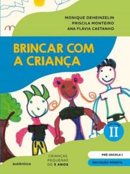 Imagem de BRINCAR COM A CRIANCA VOL. 2 - LIVRO DO ALUNO
