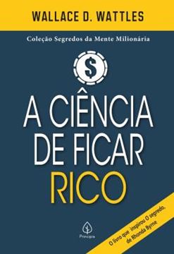 Imagem de A CIENCIA DE FICAR RICO