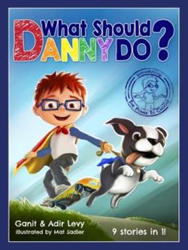 Imagem de WHAT SHOULD DANNY DO? - INTRODUCING THE POWER TO CHOOSE
