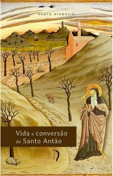 Imagem de VIDA E CONVERSAO DE SANTO ANTAO