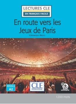 Imagem de EN ROUTE VERS LES JEUX DE PARIS - NIVEAU A2 - LIVRE + AUDIO TELECHARGEABLE