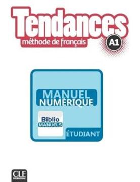 Imagem de TENDANCES A1 - LIVRE DE L´ELEVE VERSION NUMERIQUE