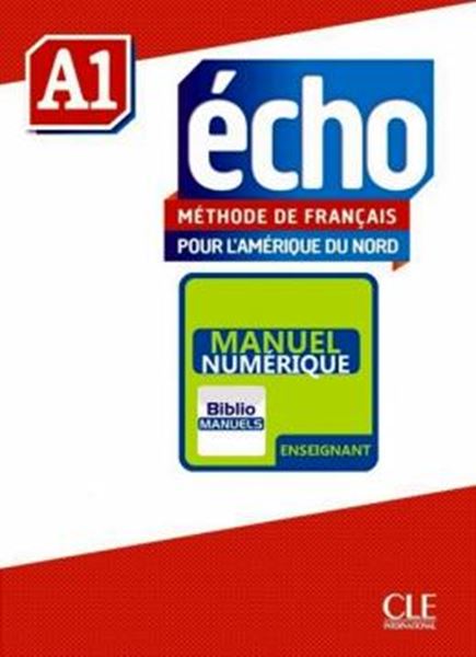 Picture of ECHO A1 - POUR LAMERIQUE DU NORD - LIVRE DU PROFESSEUR VERSION NUMERIQUE 