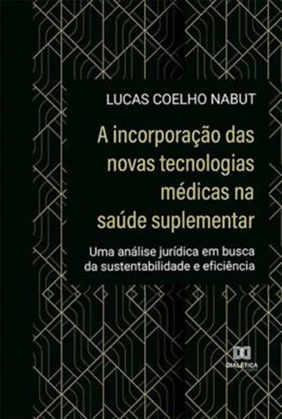 Picture of A INCORPORACAO DAS NOVAS TECNOLOGIAS MEDICAS NA SAUDE SUPLEMENTAR