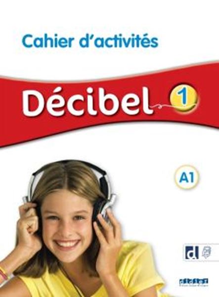 Picture of DECIBEL 1 (A1) - CAHIER D´ACTIVITES + DIDIERFLE.APP