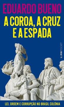 Imagem de A COROA, A CRUZ E A ESPADA