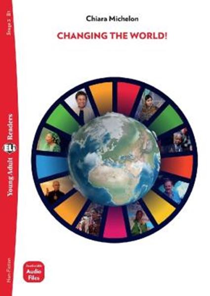 Picture of CHANGING THE WORLD! - YOUNG ADULT ELI READERS B1 - DOWNLODABLE MULTIMEDIA