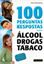 Imagem de 100 PERGUNTAS E RESPOSTAS SOBRE ALCOOL, DROGAS E TABACO