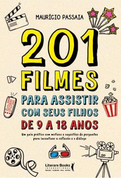 Picture of 201 FILMES PARA ASSISTIR COM SEUS FILHOS DE 9 A 18 ANOS