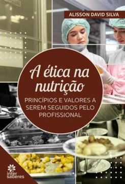 Imagem de A ETICA NA NUTRICAO