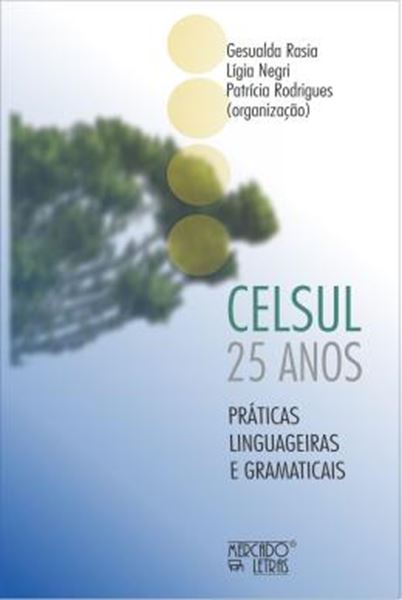 Picture of CELSUL 25 ANOS - PRATICAS LINGUAGEIRAS E GRAMATICAIS